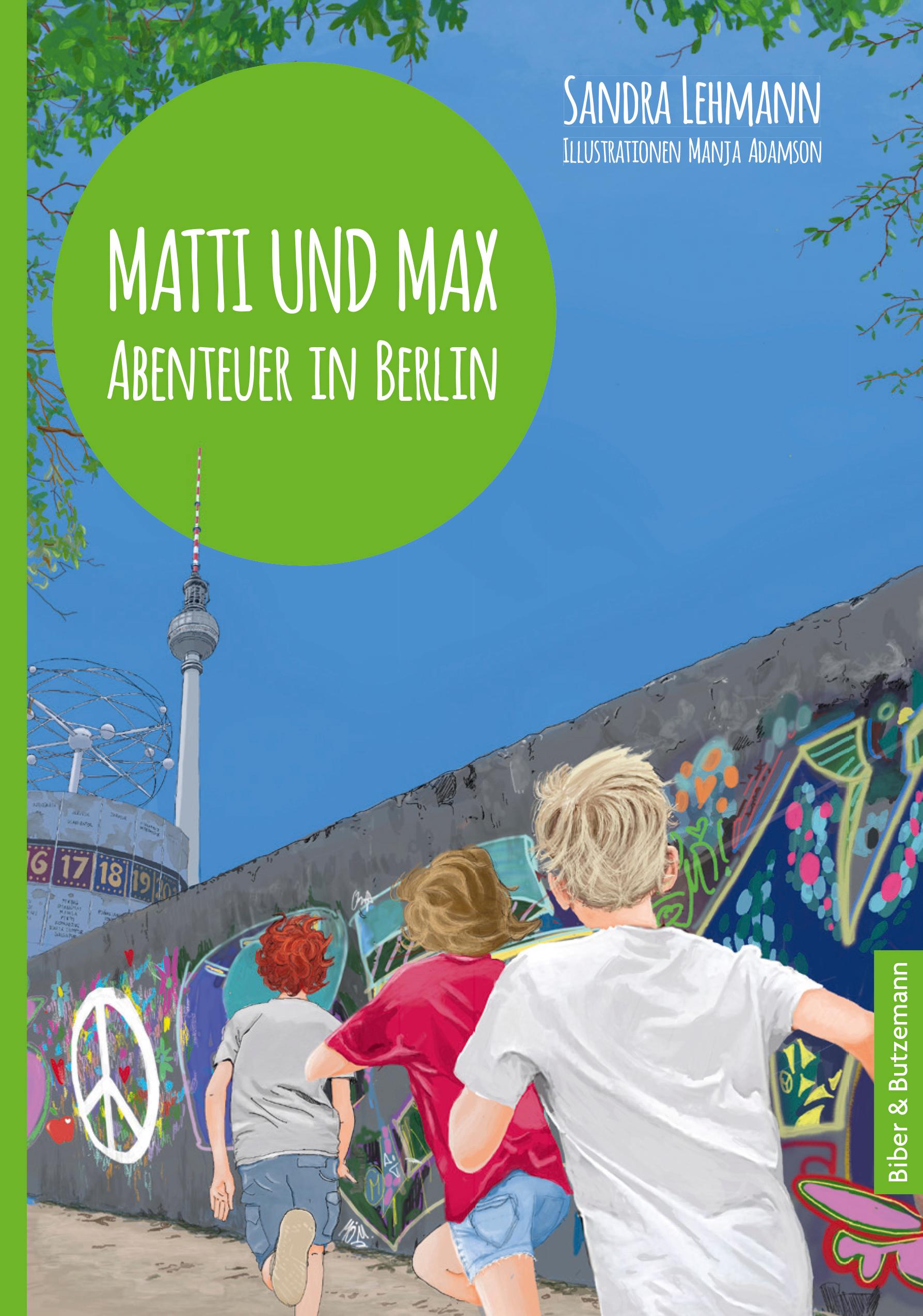 Vorderes Coverbild Matti und Max: Abenteuer in Berlin