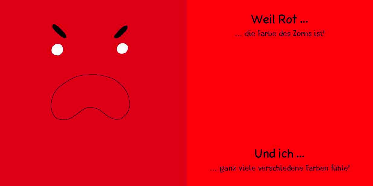 Beispielinhalt (Bild) Manchmal fühle ich mich Rot