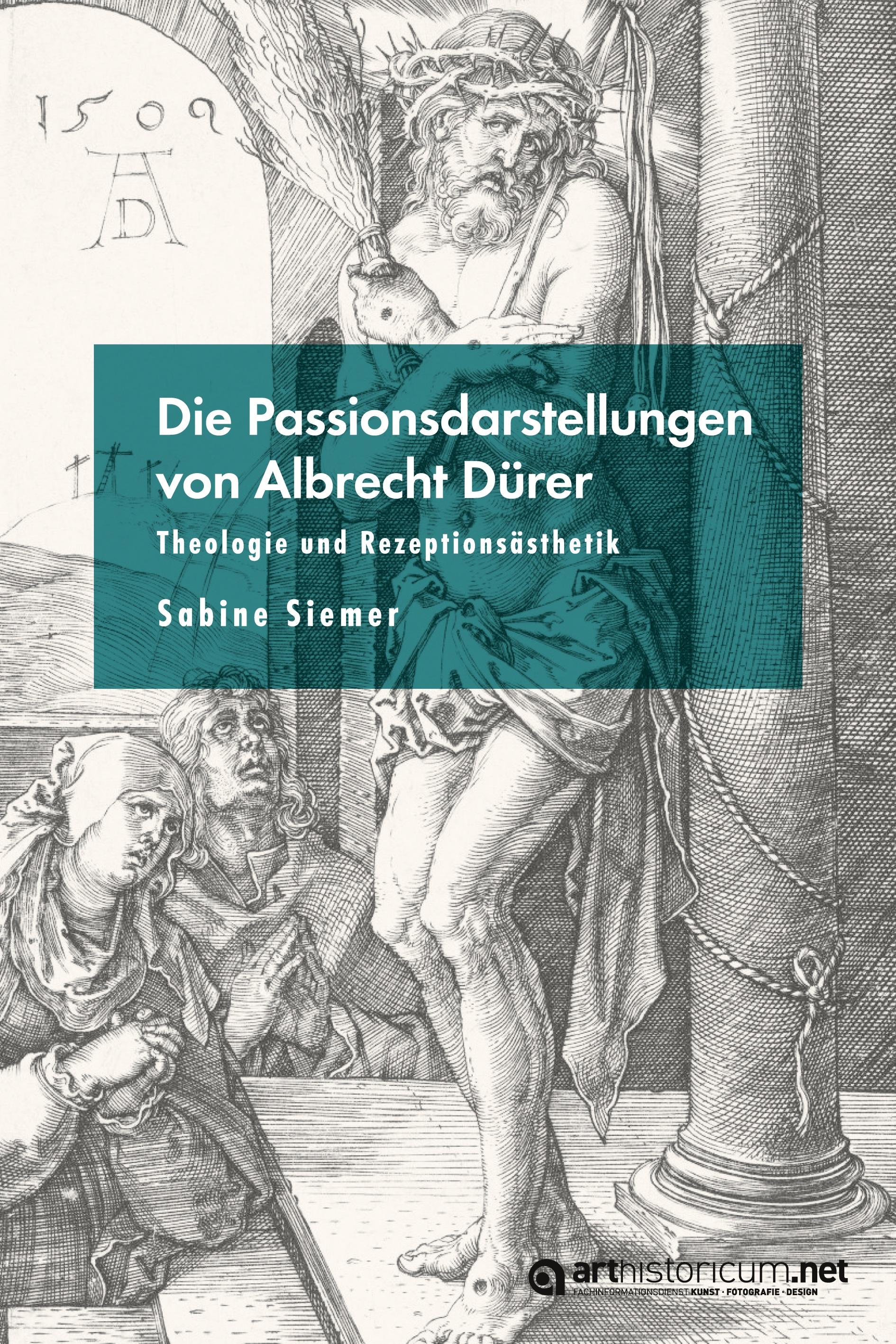 Vorderes Coverbild Die Passionsdarstellungen von Albrecht Dürer