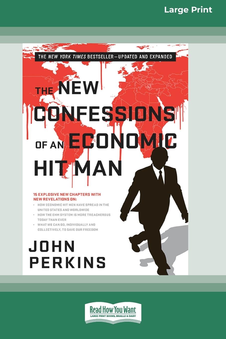 Vorderes Coverbild The New Confessions of an Economic Hit Man (Large Print 16 Pt Edition)
