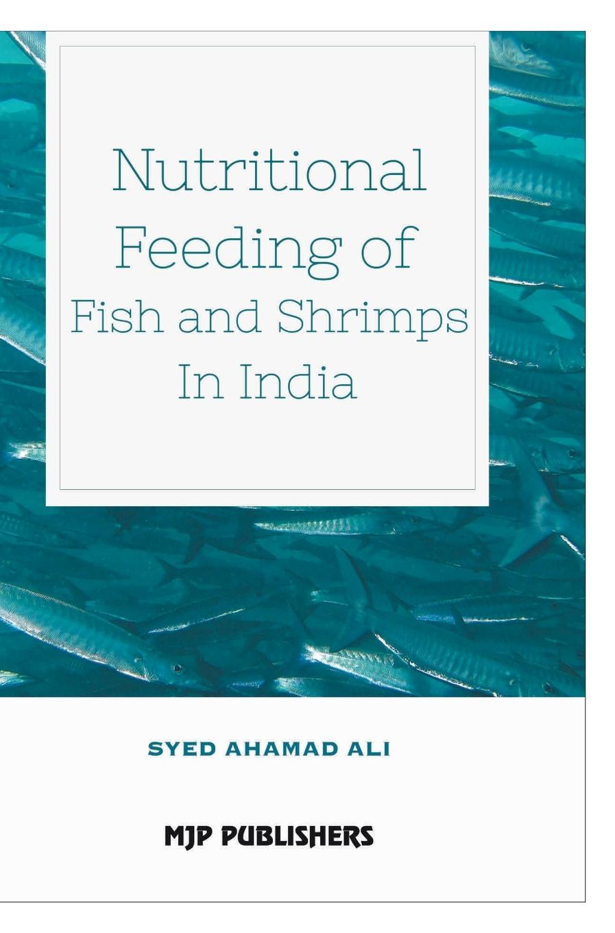Vorderes Coverbild NUTRITIONAL FEEDING OF FISH AND SHRIMPS IN INDIA