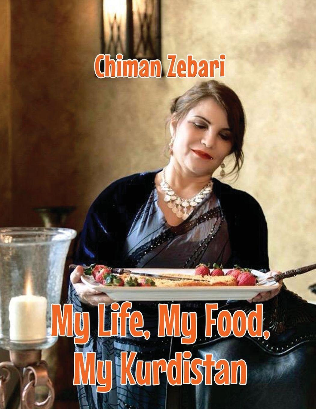 Vorderes Coverbild My Life, My Food, My Kurdistan