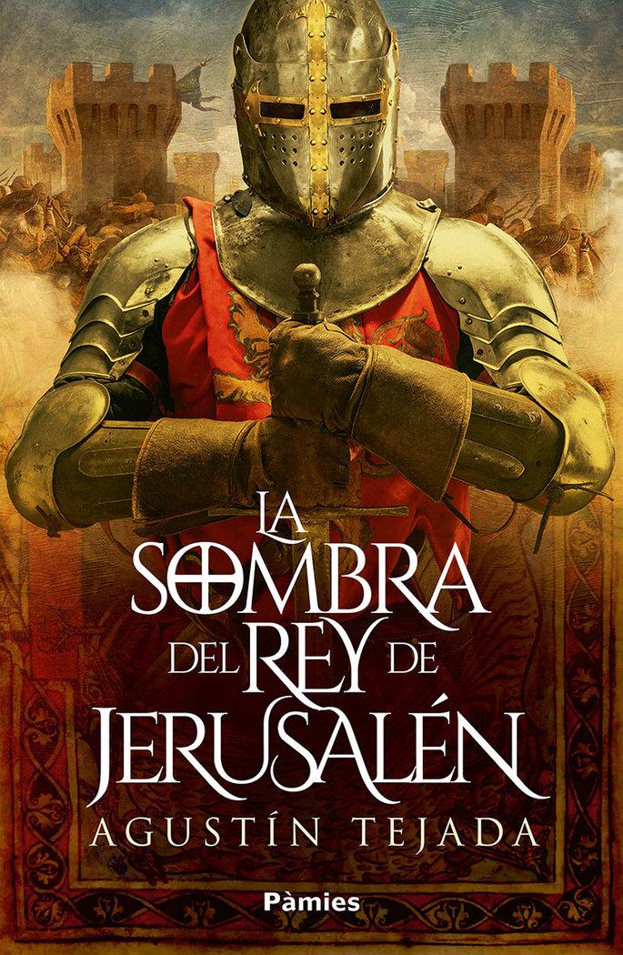 Vorderes Coverbild La sombra del rey de Jerusalén