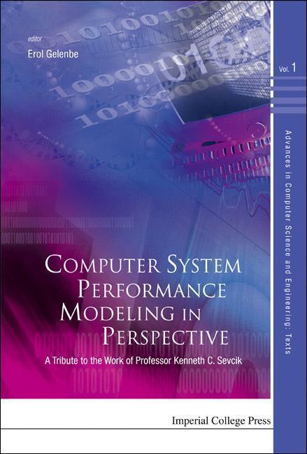 Vorderes Coverbild Computer System Performance Modeling in Perspective: A Tribute to the Work of Prof Kenneth C Sevcik