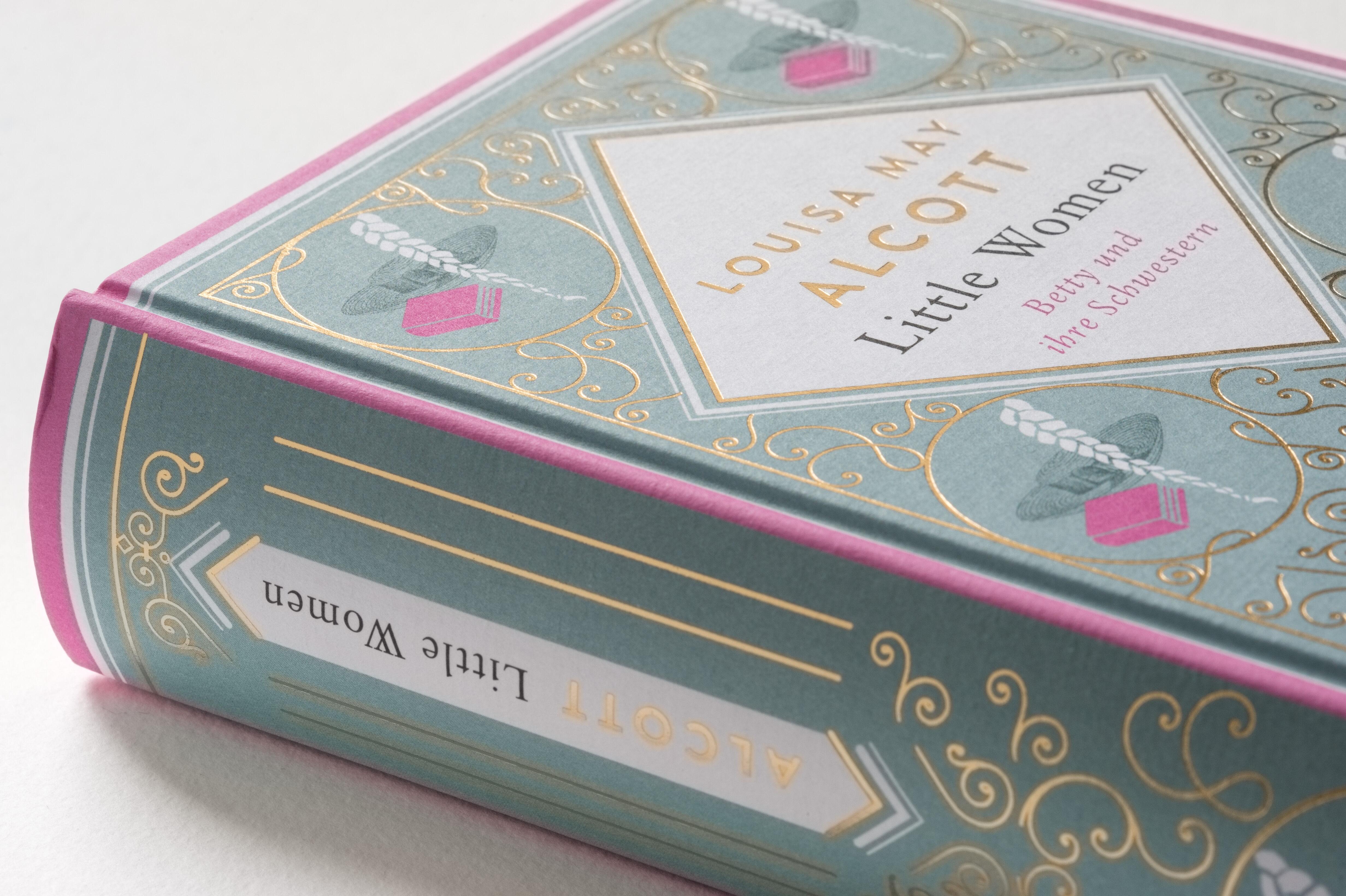 Beispielinhalt (Bild) Louisa Mary Alcott, Little Women. Betty und ihre Schwestern - Erster und zweiter Teil. Schmuckausgabe mit Goldprägung
