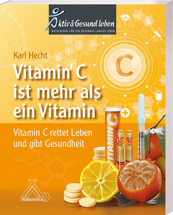 Vorderes Coverbild Vitamin C ist mehr als ein Vitamin
