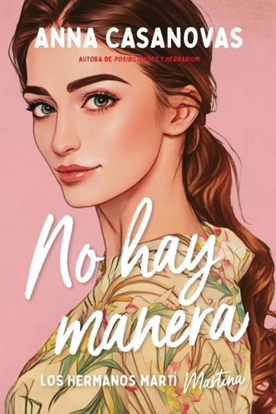 Vorderes Coverbild No Hay Manera (Hermanos Martí 5)