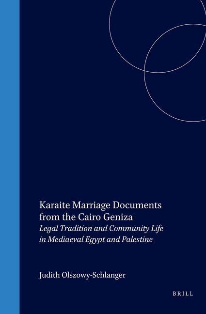 Vorderes Coverbild Karaite Marriage Contracts from the Cairo Geniza
