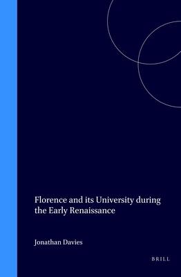 Vorderes Coverbild Florence and Its University During the Early Renaissance