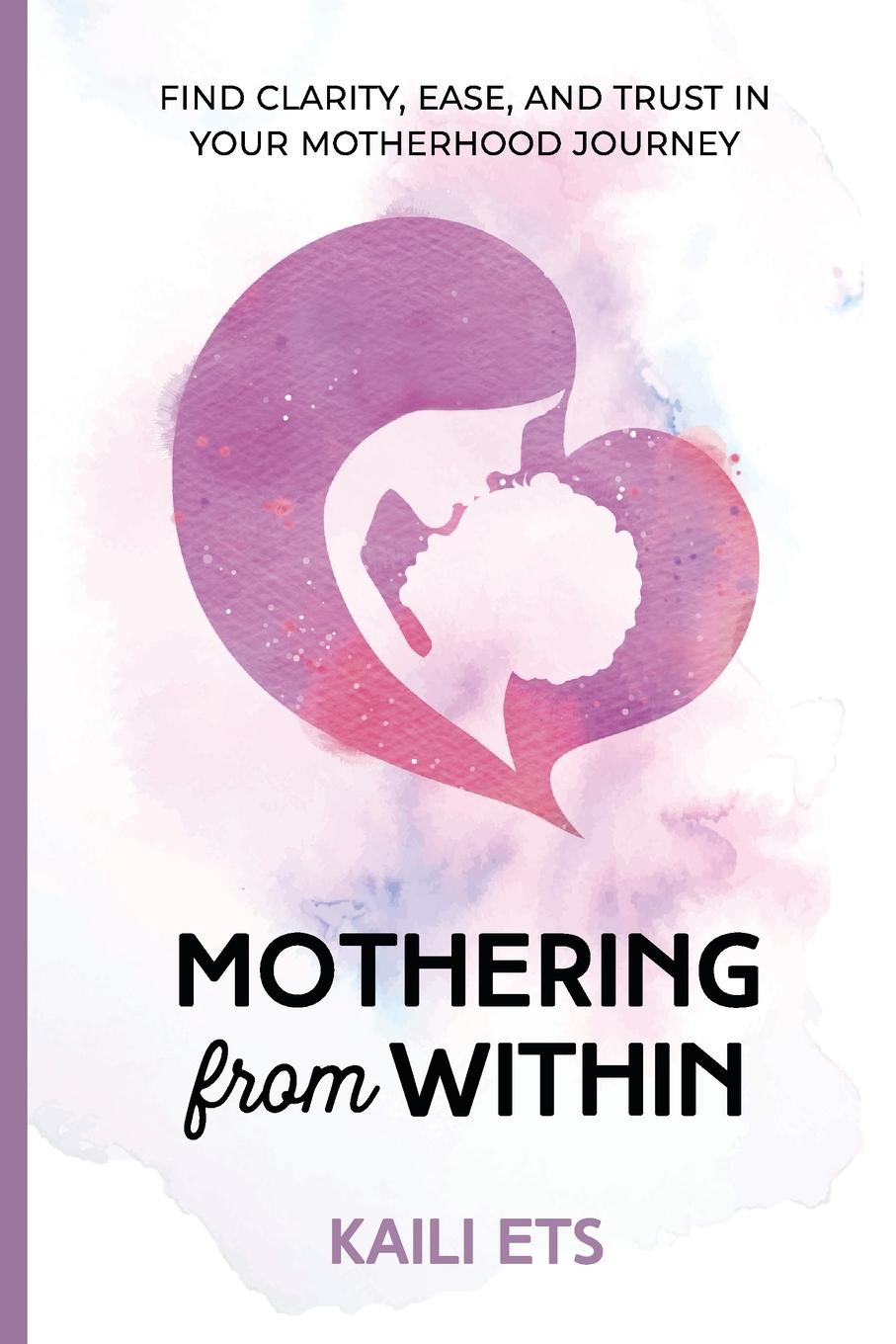 Vorderes Coverbild Mothering from Within