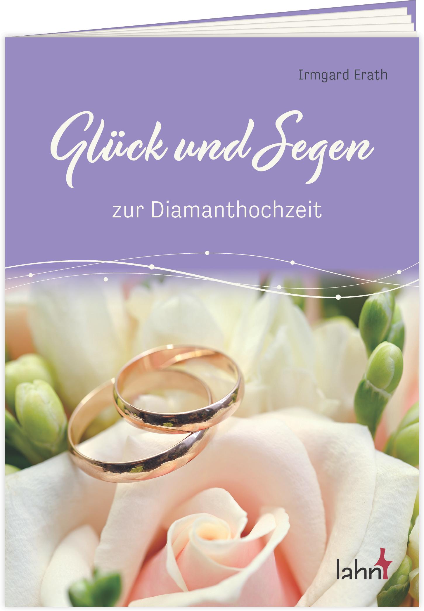 Vorderes Coverbild Glück und Segen zur Diamanthochzeit