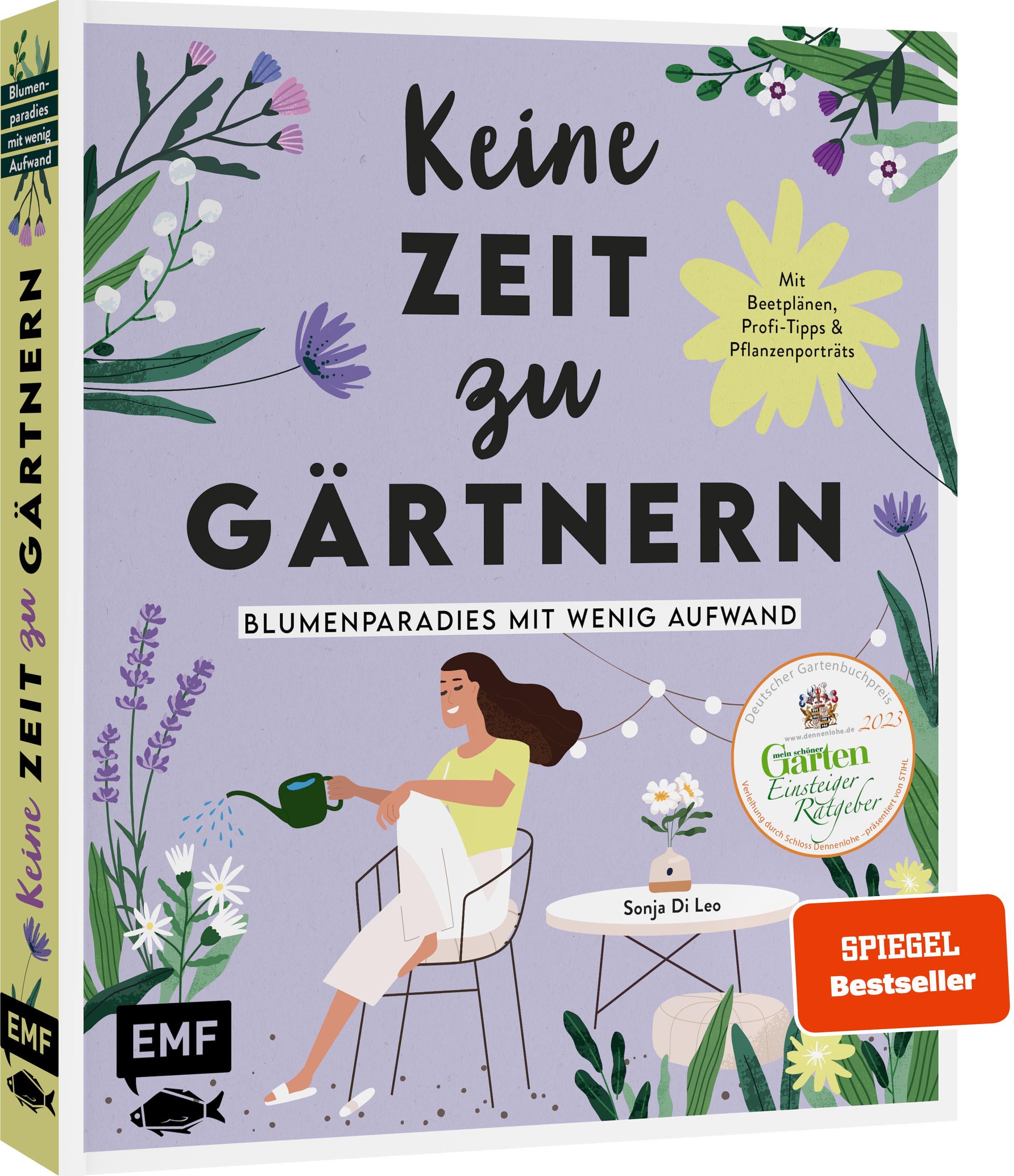Vorderes Coverbild Keine Zeit zu Gärtnern - Blumenparadies mit wenig Aufwand
