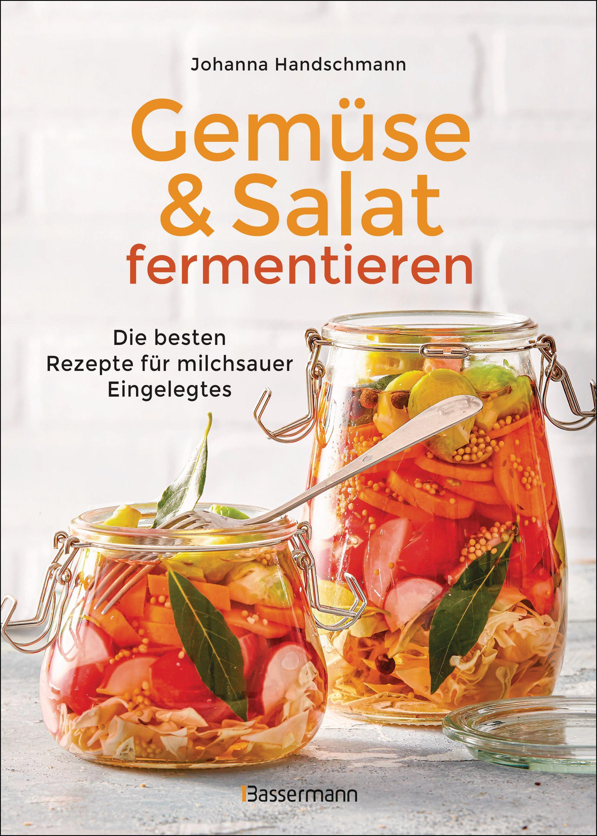 Vorderes Coverbild Gemüse und Salat fermentieren. Die besten Rezepte für milchsauer Eingelegtes