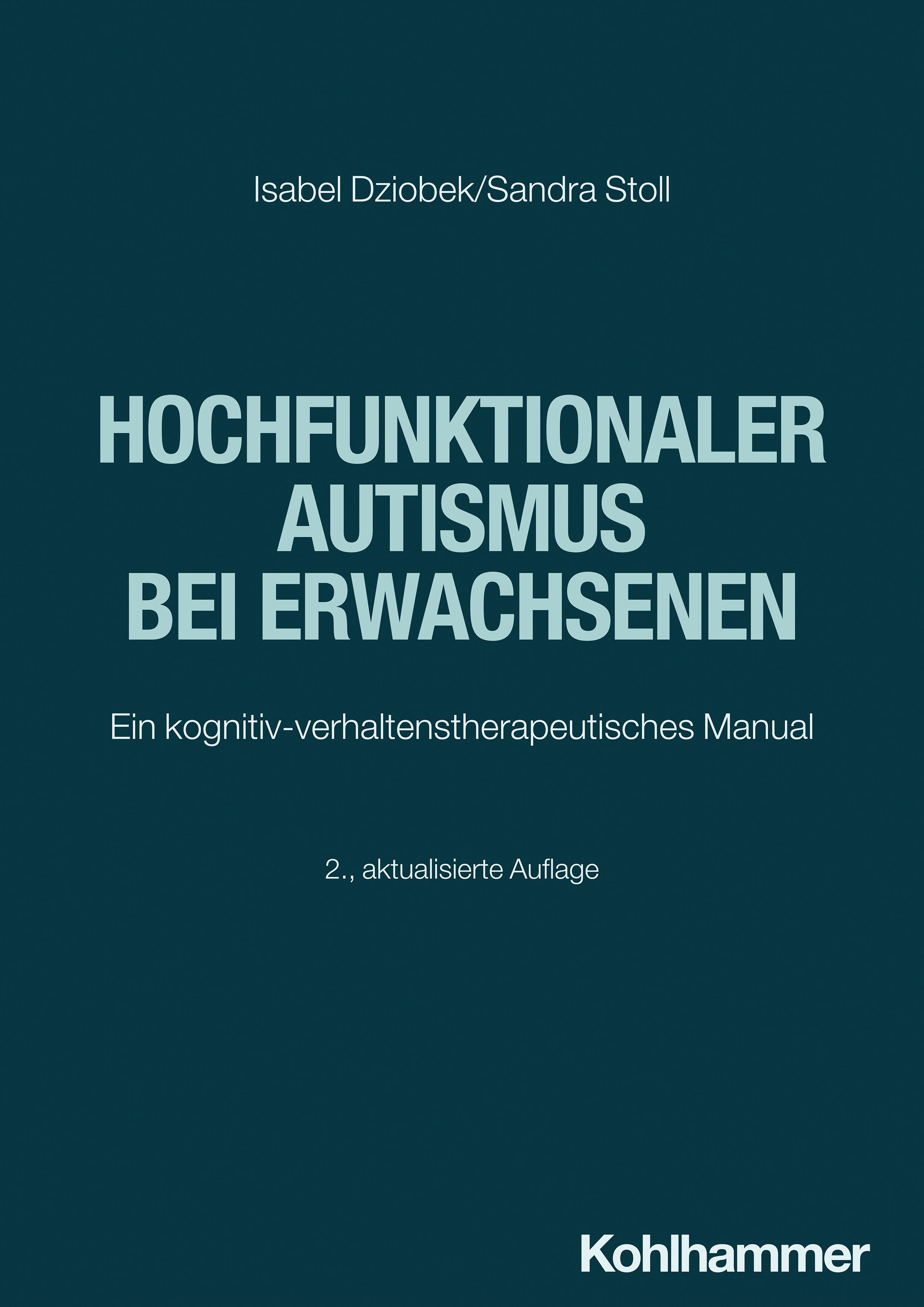 Vorderes Coverbild Hochfunktionaler Autismus bei Erwachsenen