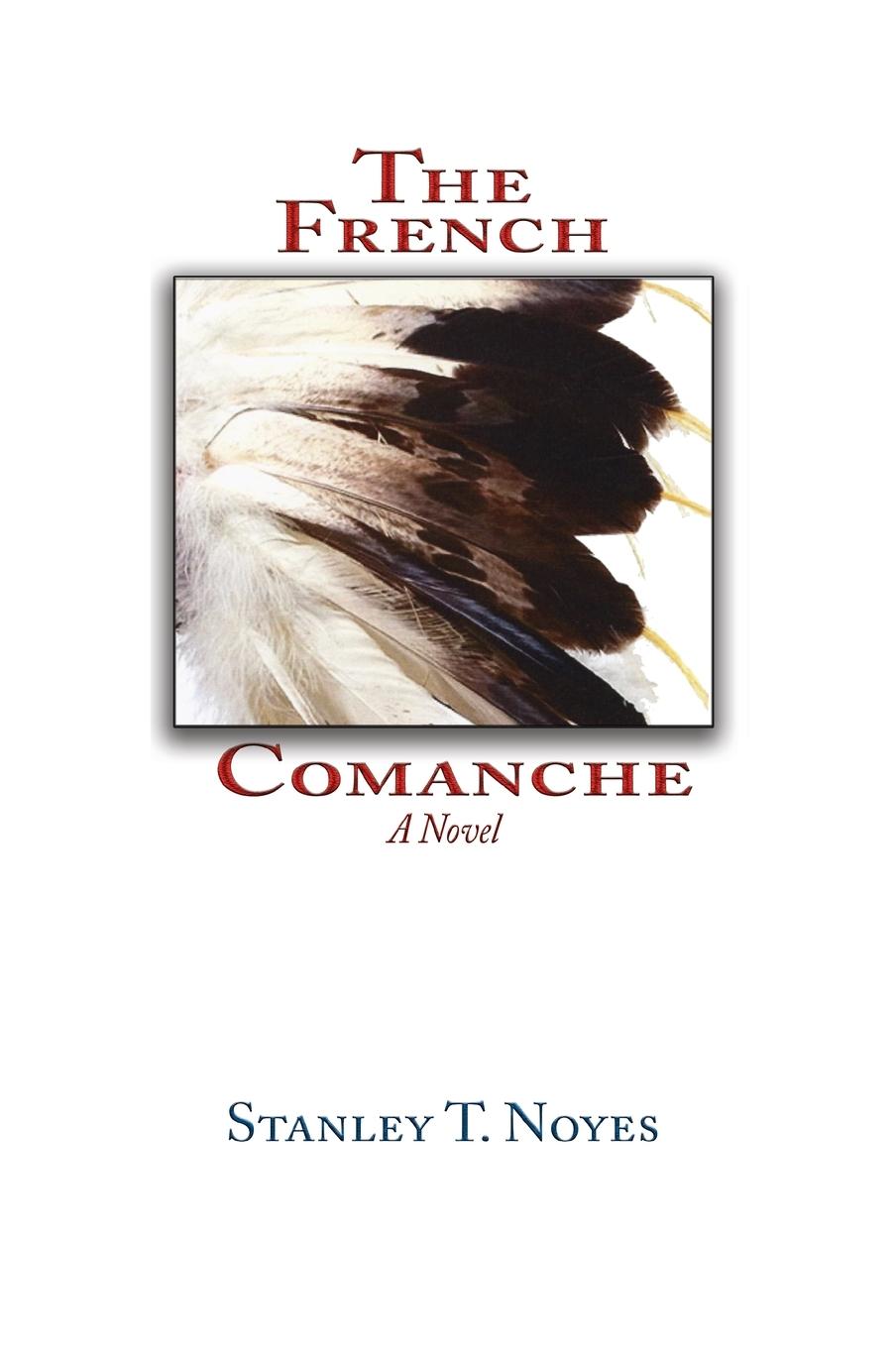 Vorderes Coverbild The French Comanche