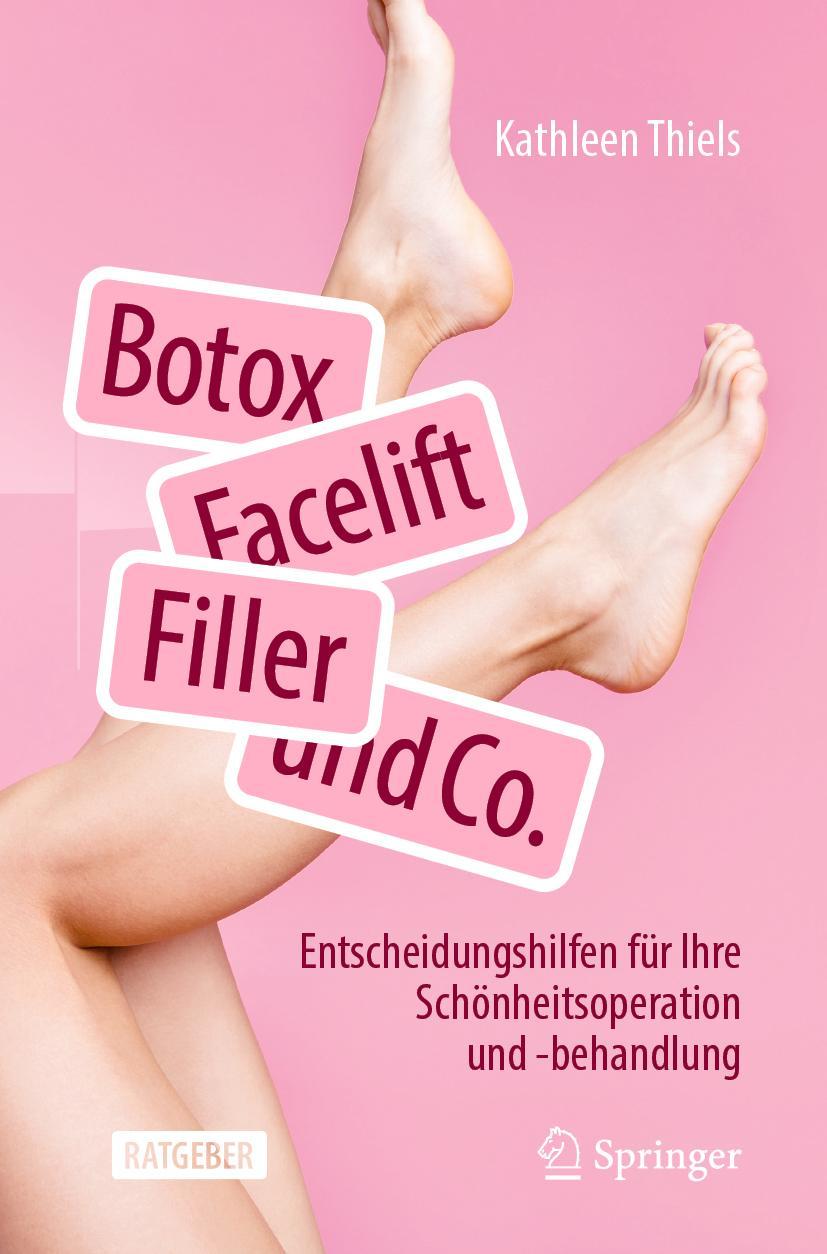 Vorderes Coverbild Botox, Facelift, Filler und Co.