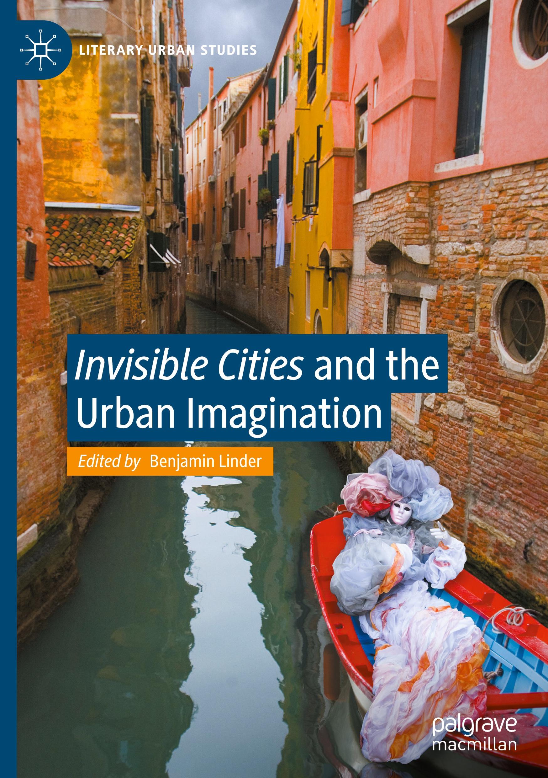 Vorderes Coverbild "Invisible Cities" and the Urban Imagination