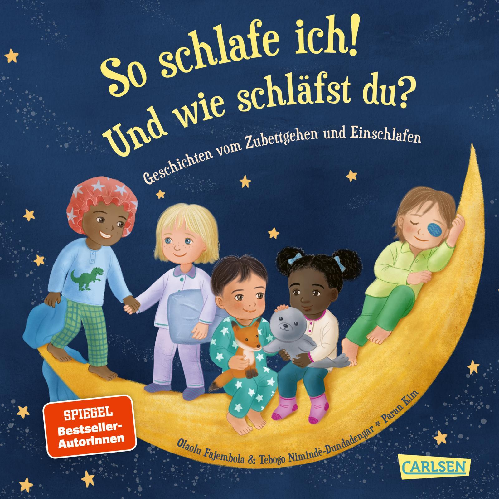 Vorderes Coverbild So schlafe ich! Und wie schläfst du?