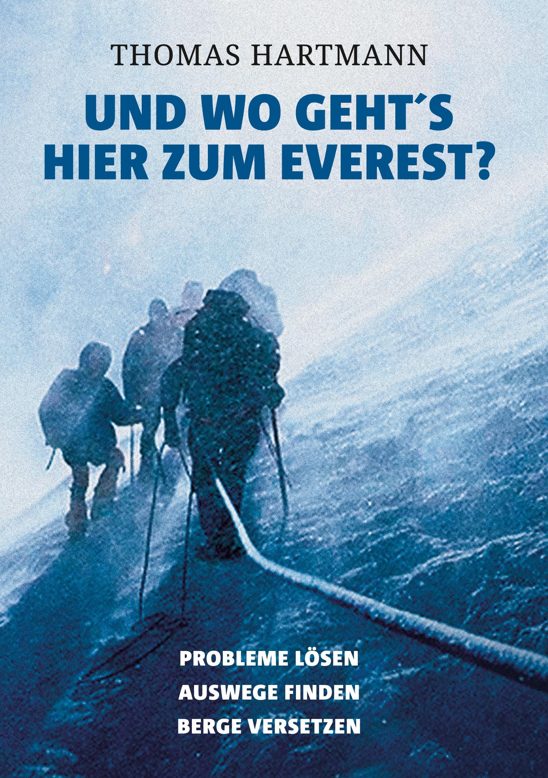 Vorderes Coverbild Und wo geht's hier zum Everest?