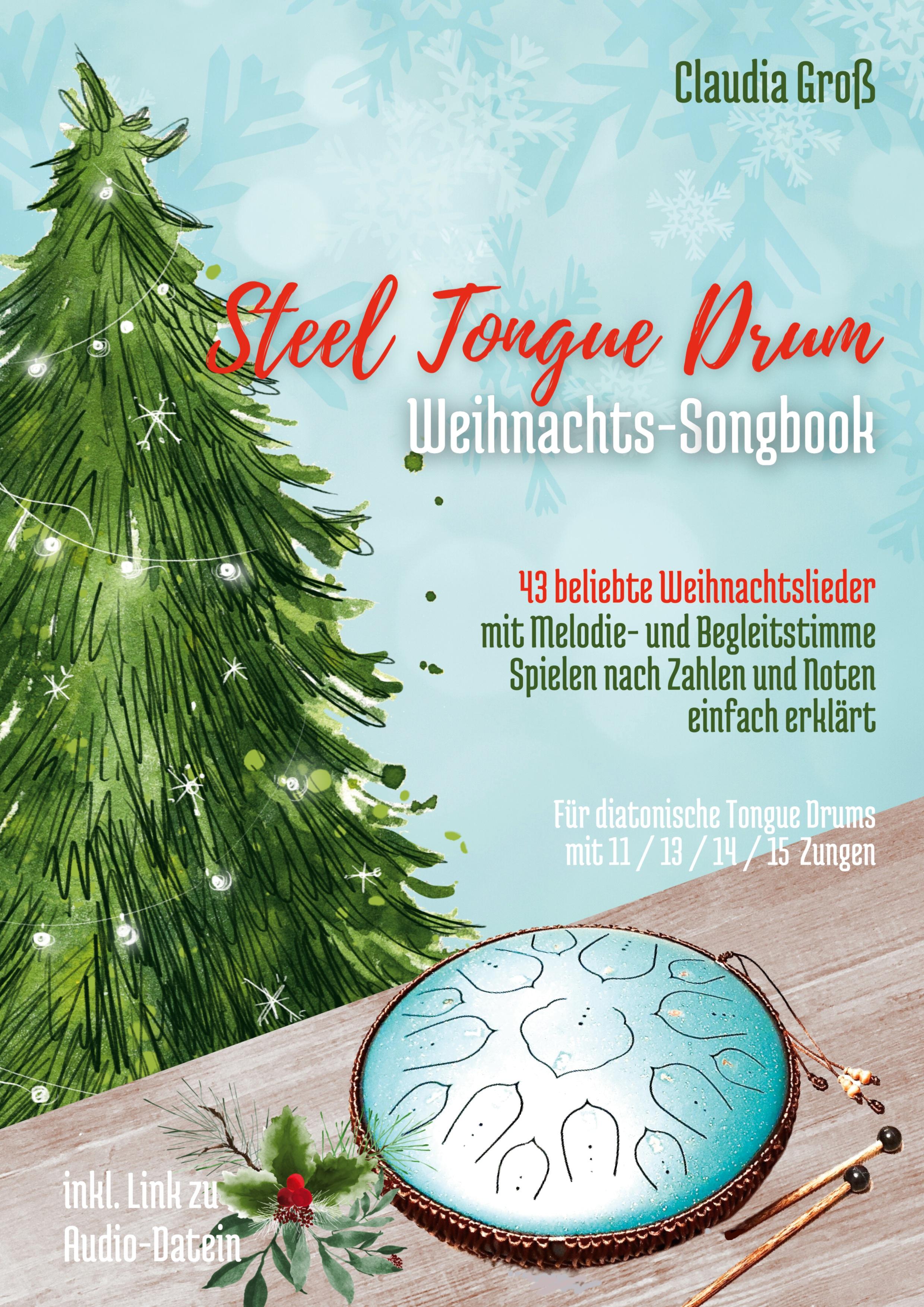 Vorderes Coverbild Steel Tongue Drum Weihnachts-Songbook - Ringbuch