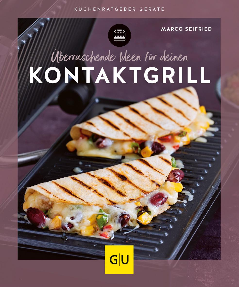 Vorderes Coverbild Überraschende Ideen für deinen Kontaktgrill
