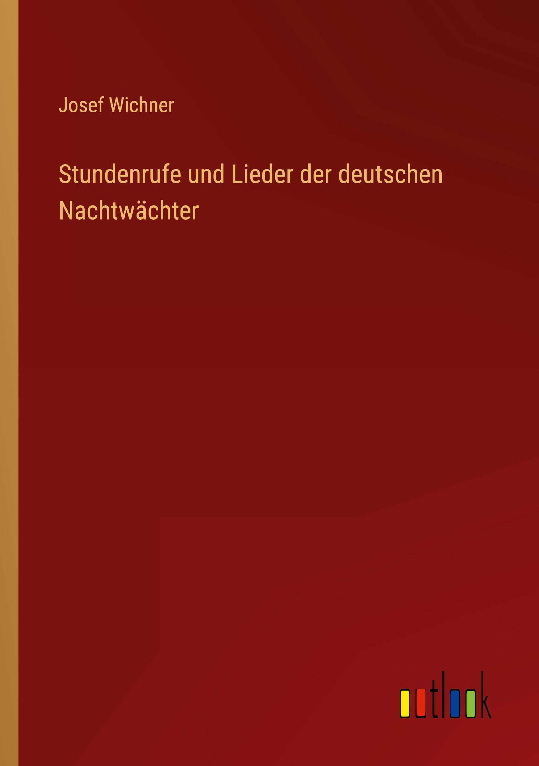 Vorderes Coverbild Stundenrufe und Lieder der deutschen Nachtwächter
