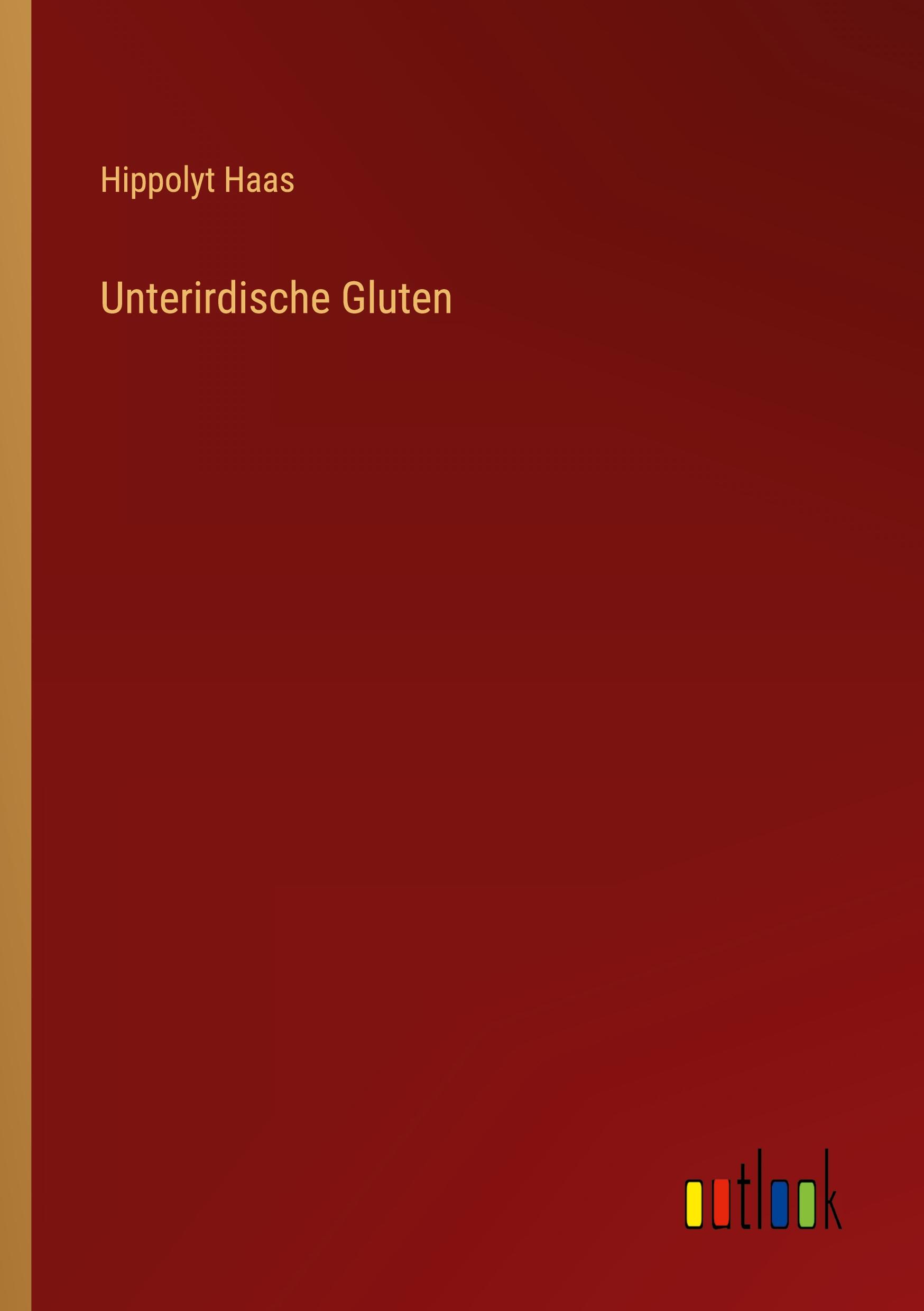 Vorderes Coverbild Unterirdische Gluten