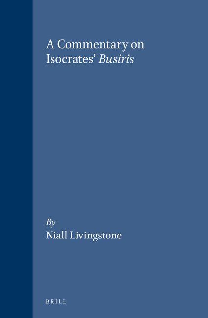 Vorderes Coverbild A Commentary on Isocrates' Busiris