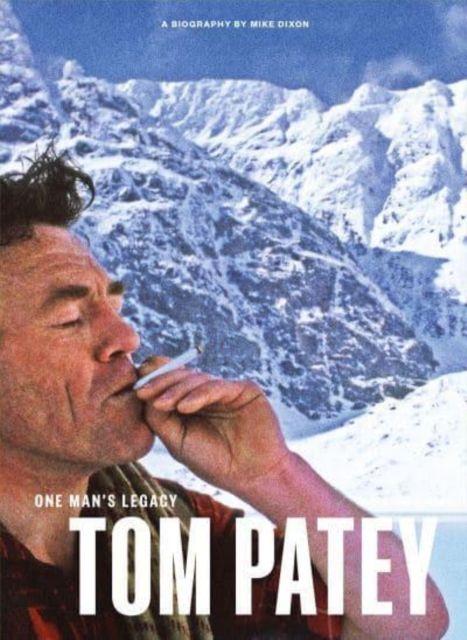 Vorderes Coverbild One Man's Legacy: Tom Patey