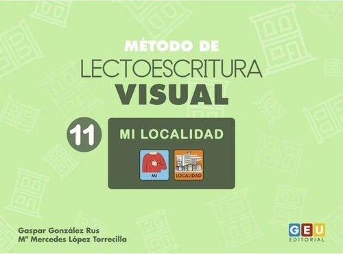 Vorderes Coverbild METODO DE LECTOESCRITUA VISUAL 11 MI LOCALIDAD