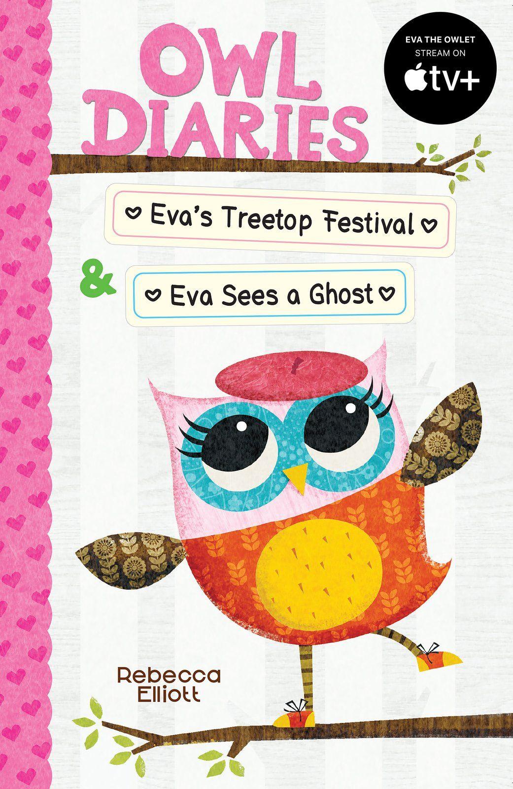 Vorderes Coverbild Owl Diaries Bind-Up 1: Eva's Treetop Festival & Eva Sees a Ghost
