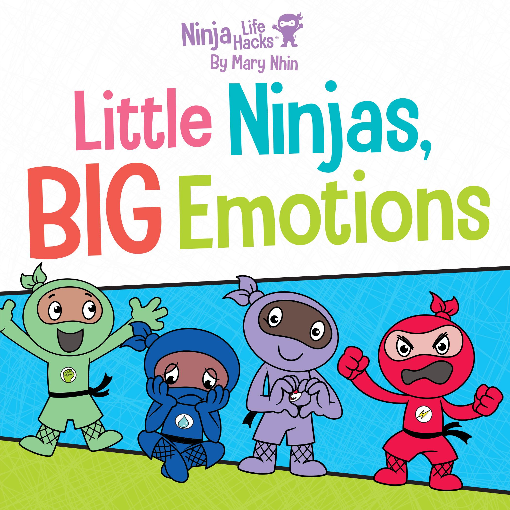 Vorderes Coverbild Ninja Life Hacks: Little Ninjas, BIG Emotions
