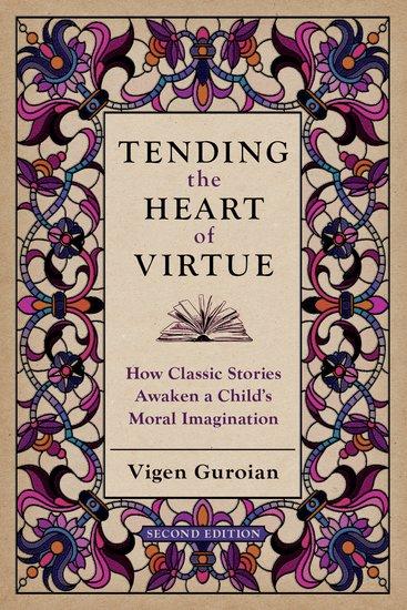 Vorderes Coverbild Tending the Heart of Virtue