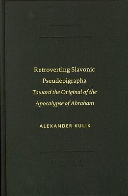 Vorderes Coverbild Retroverting Slavonic Pseudepigrapha