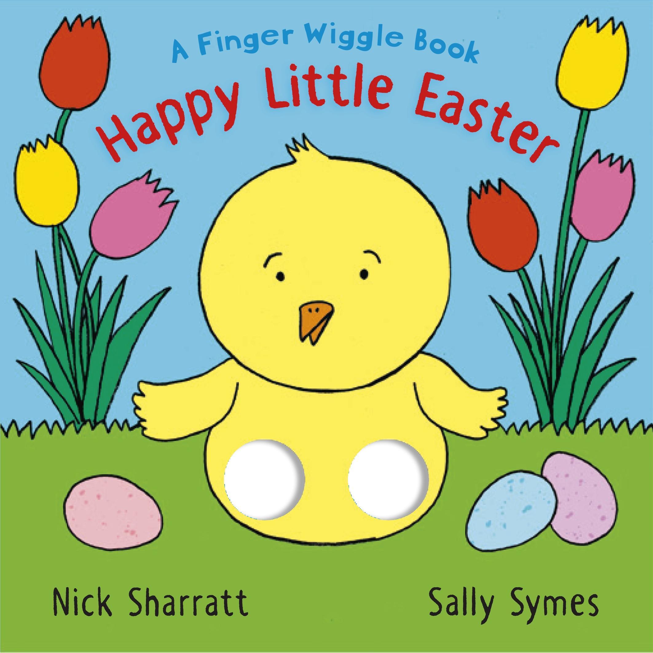 Vorderes Coverbild Happy Little Easter: A Finger Wiggle Book