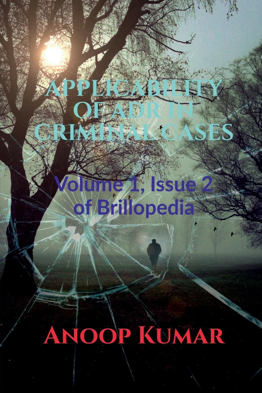 Vorderes Coverbild APPLICABILITY OF ADR IN CRIMINAL CASES