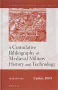 Beispielinhalt (Bild) A Cumulative Bibliography of Medieval Military History and Technology, Update 2004