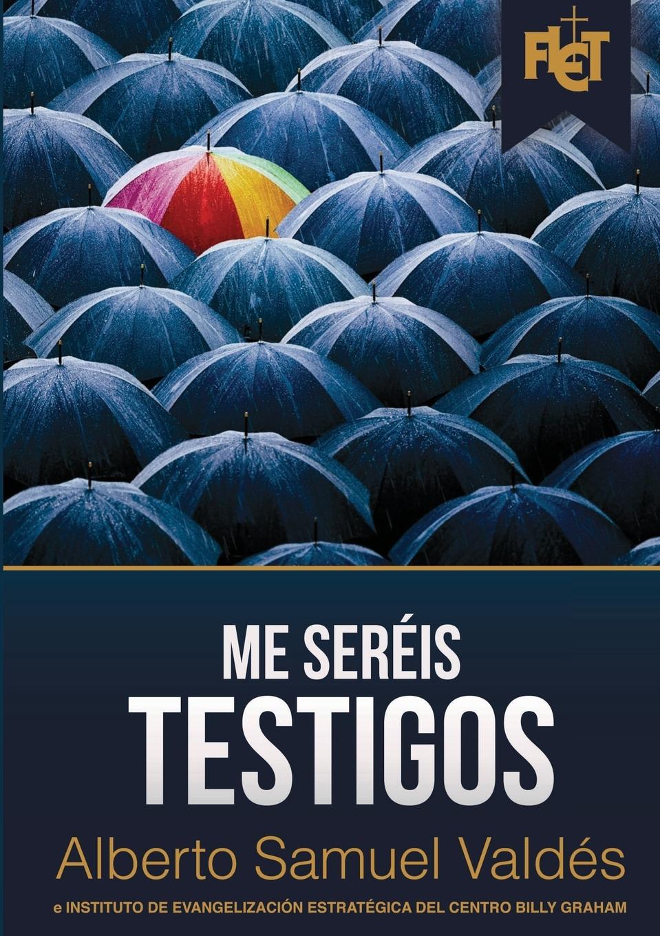 Vorderes Coverbild Me seréis testigos