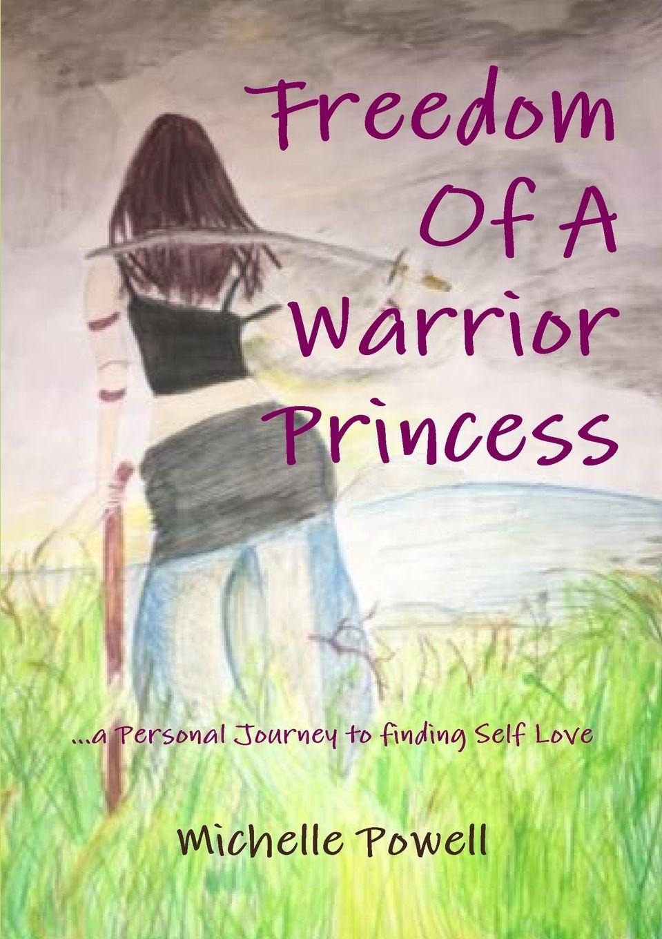Vorderes Coverbild Freedom Of A Warrior Princess