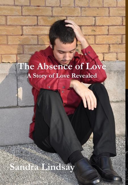 Vorderes Coverbild The Absence of Love