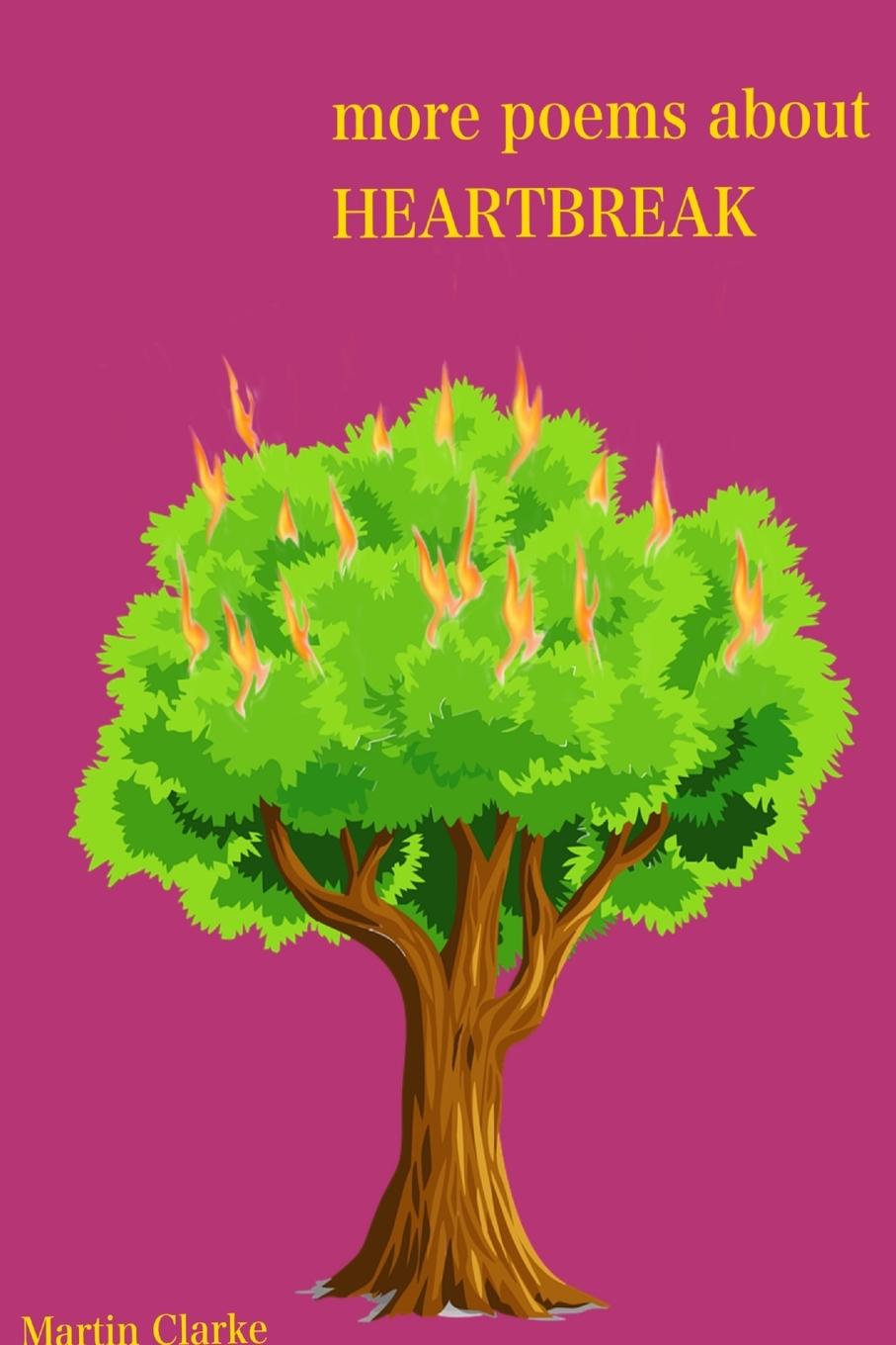 Vorderes Coverbild more poems about HEARTBREAK