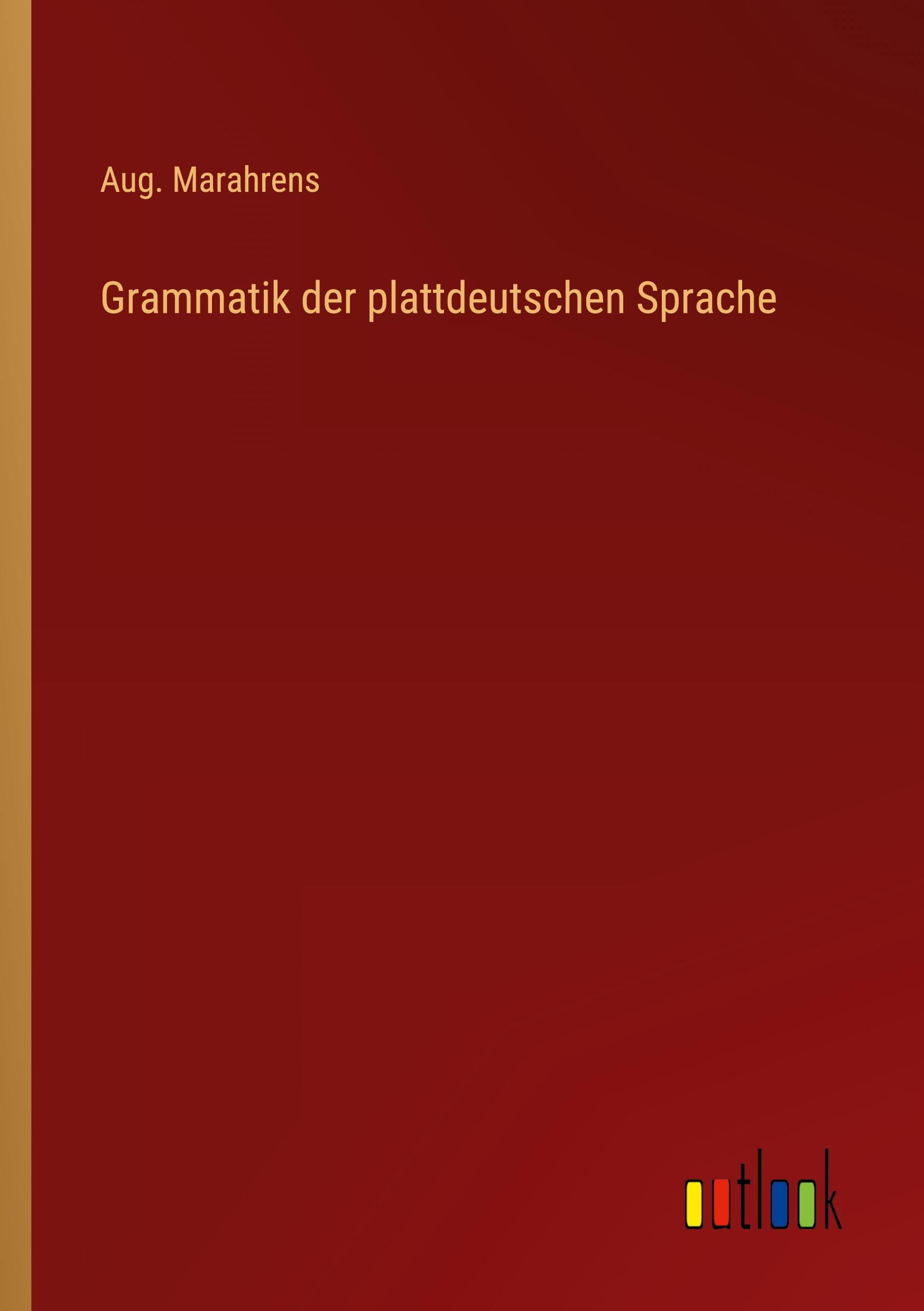 Vorderes Coverbild Grammatik der plattdeutschen Sprache