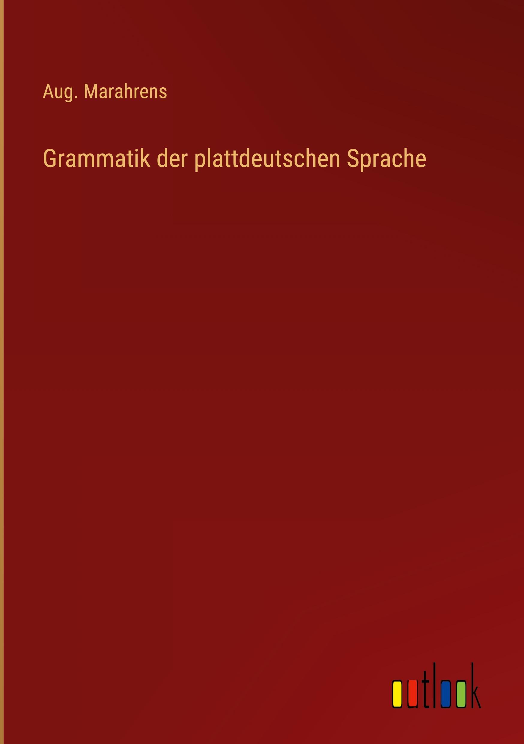 Vorderes Coverbild Grammatik der plattdeutschen Sprache