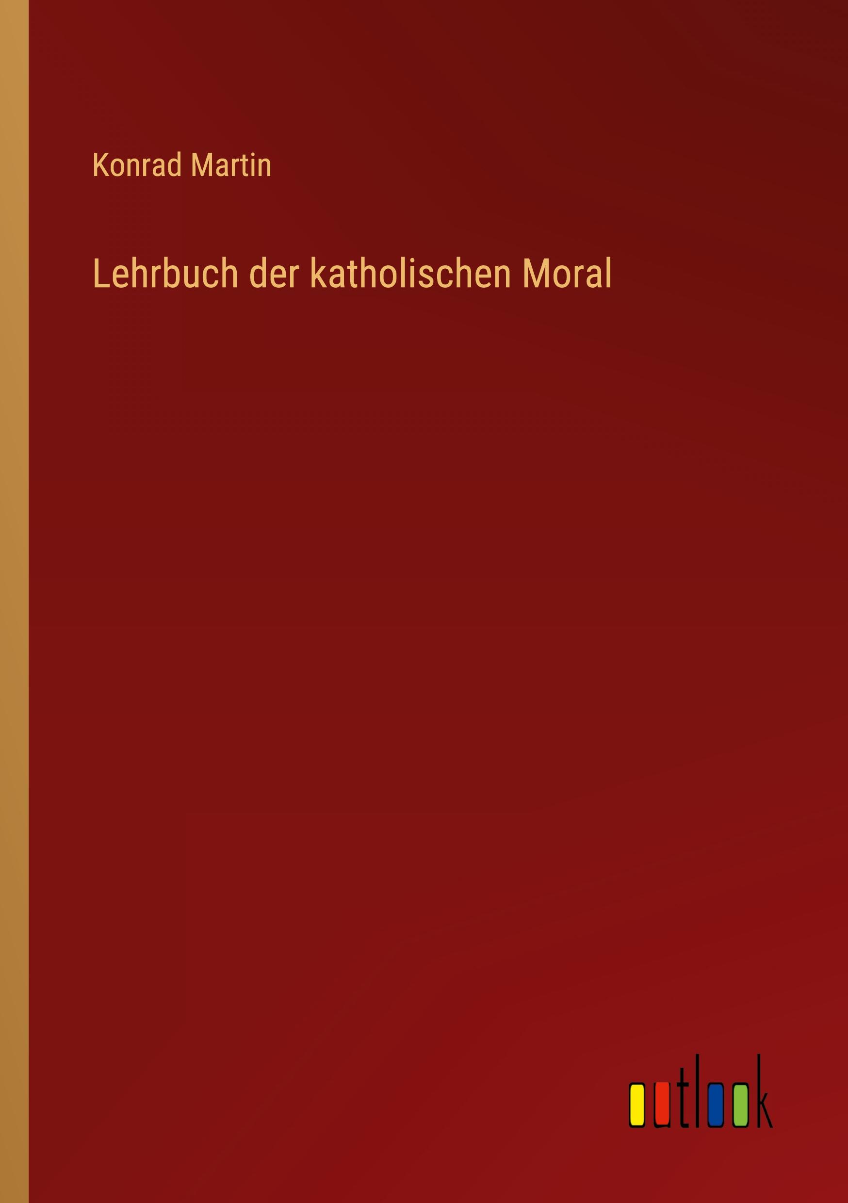 Vorderes Coverbild Lehrbuch der katholischen Moral