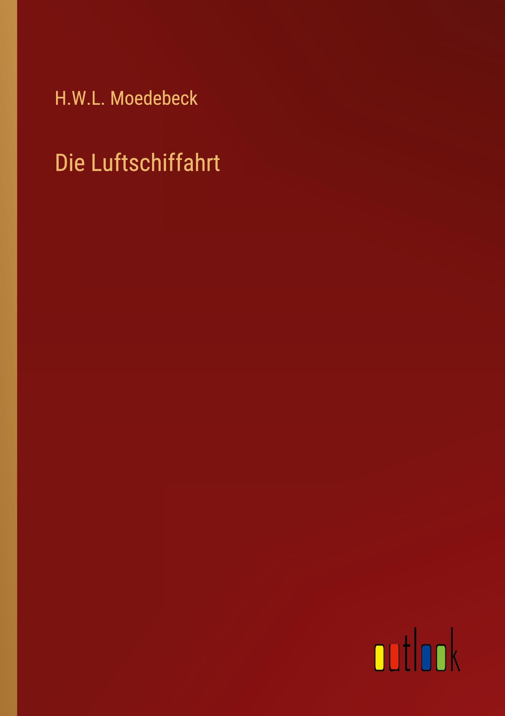 Vorderes Coverbild Die Luftschiffahrt