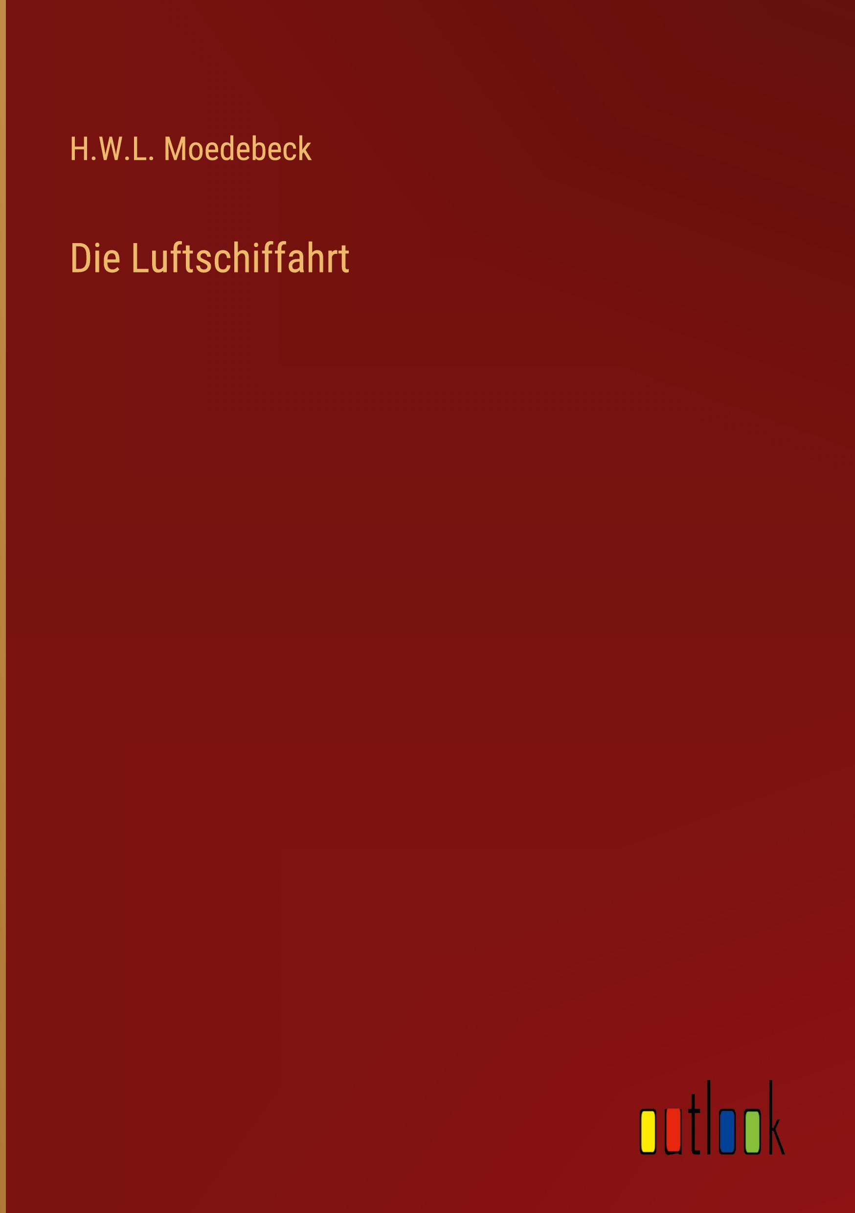 Vorderes Coverbild Die Luftschiffahrt