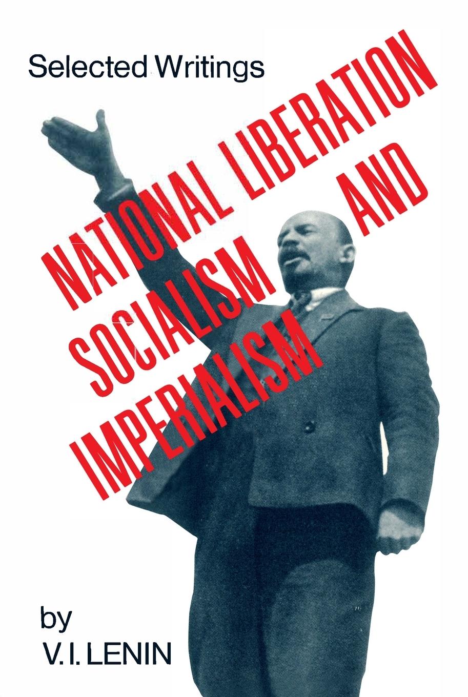 Vorderes Coverbild National Liberation, Socialism and Imperialism