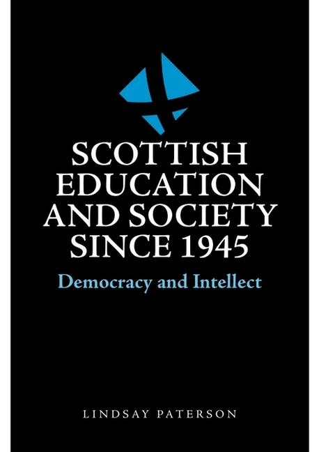 Vorderes Coverbild Scottish Education and Society Since 1945