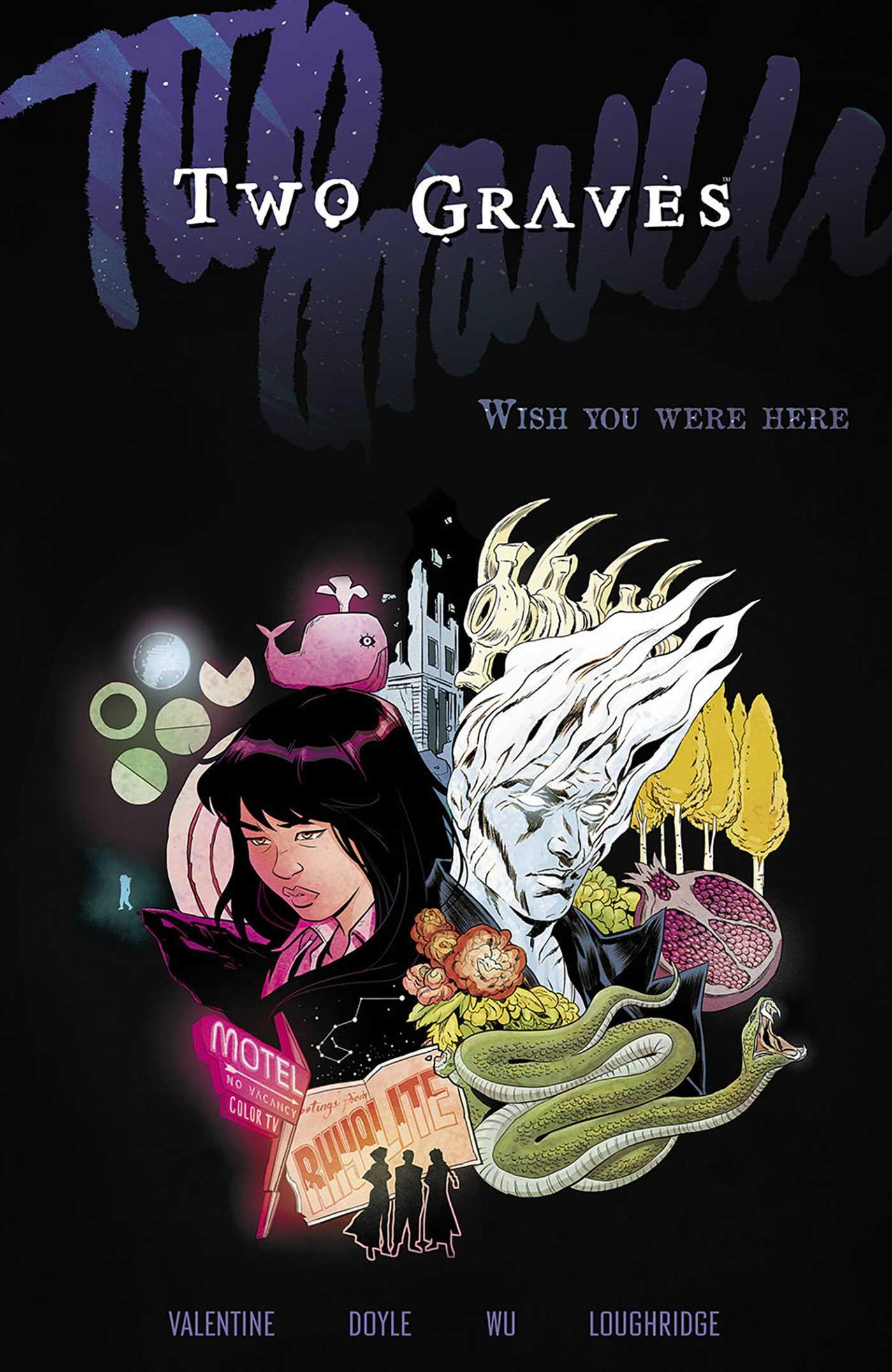Vorderes Coverbild Two Graves Volume 1: Wish You Were Here