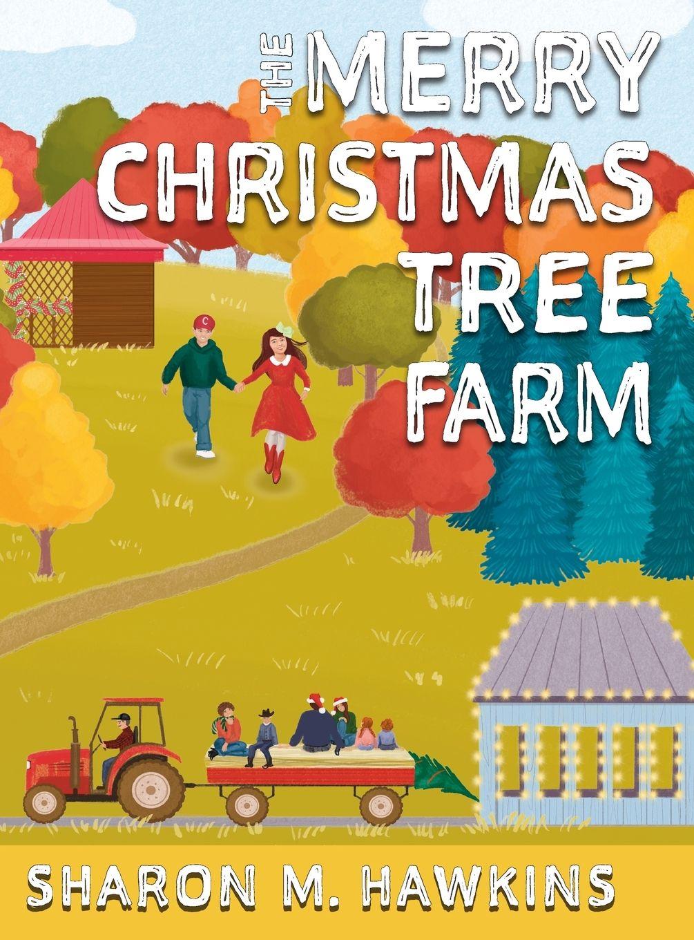 Vorderes Coverbild The Merry Christmas Tree Farm